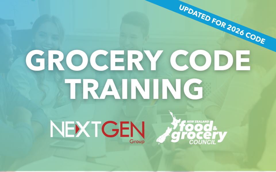NZFGC welcomes strengthened Grocery Code, launches supplier training